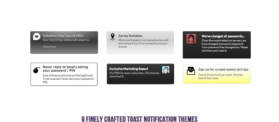 4 Finely Crafted Toast Notification Themes