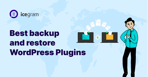 Best backup and restore WordPress Plugins