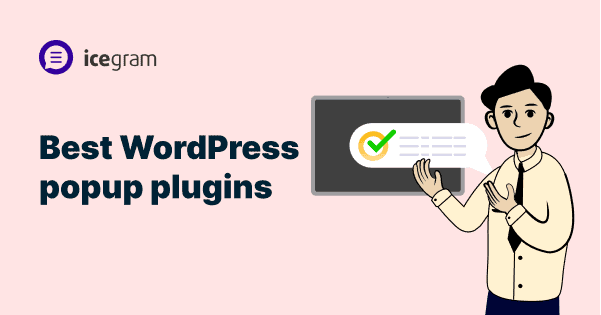 Best WordPress Popup Plugins