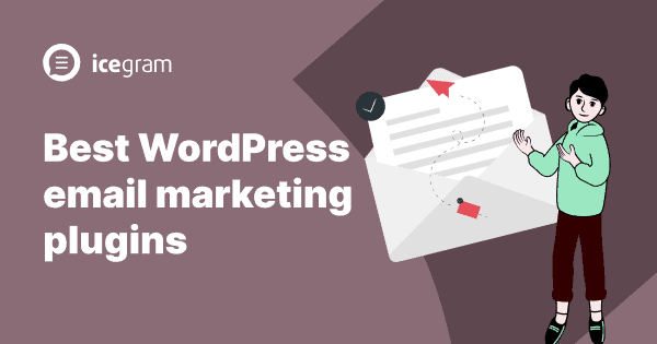 Best WordPress email marketing plugins for your business