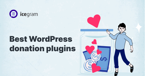 Best WordPress Donation Plugins