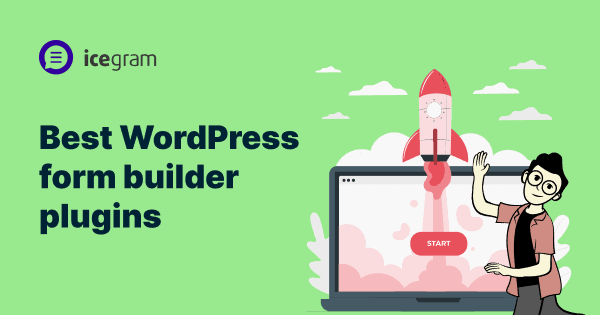 Best WordPress Form Builder Plugins