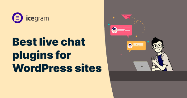 Best live chat plugins for WordPress sites