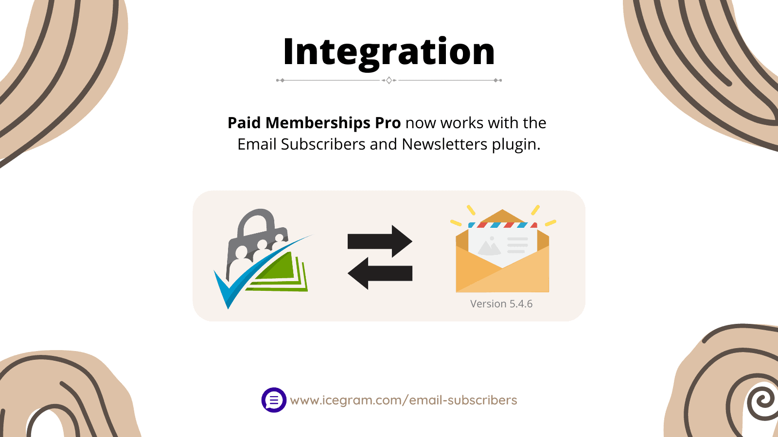 Integration - Icegram Express and Paid Memberships Pro