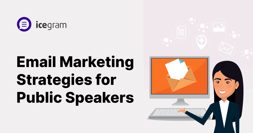 Email marketing strategies for public speakers