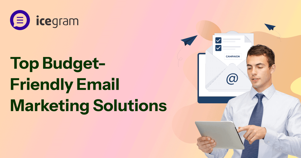 Top Budget-Friendly Email Marketing Solutions