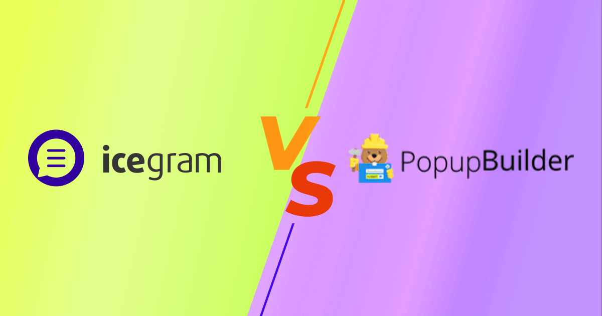 Icegram Engage vs. Popup Builder Review