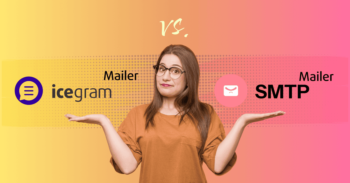 Icegram Engage vs. SMTP Mailer